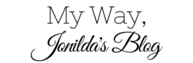 My Way, Jonilda's Blog